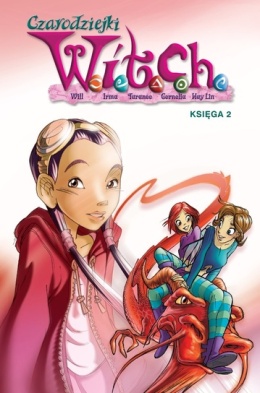 Czarodziejki W.I.T.C.H. Księga druga