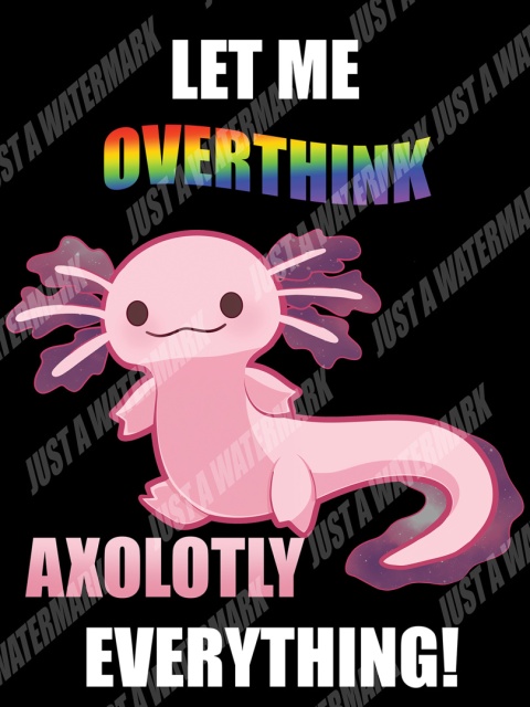 Koszulka Overthinking Axolotl Koszulka Overthinking Axolotl